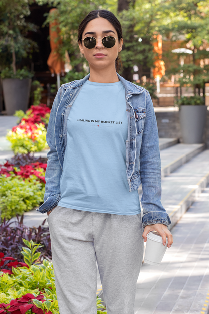 healing_is_my_bucket_list_front_female_model_baby_blue_d10a536c-e784-4aaa-bcdf-7f7aadb211ca