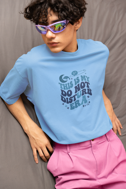 This is my do not Disturb Era | Unisex Terry Oversized T-Shirt| Colour Escape