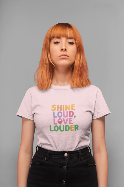 Shine Loud | Love Louder | Unisex Terry Oversized T-Shirt | Colour Escape