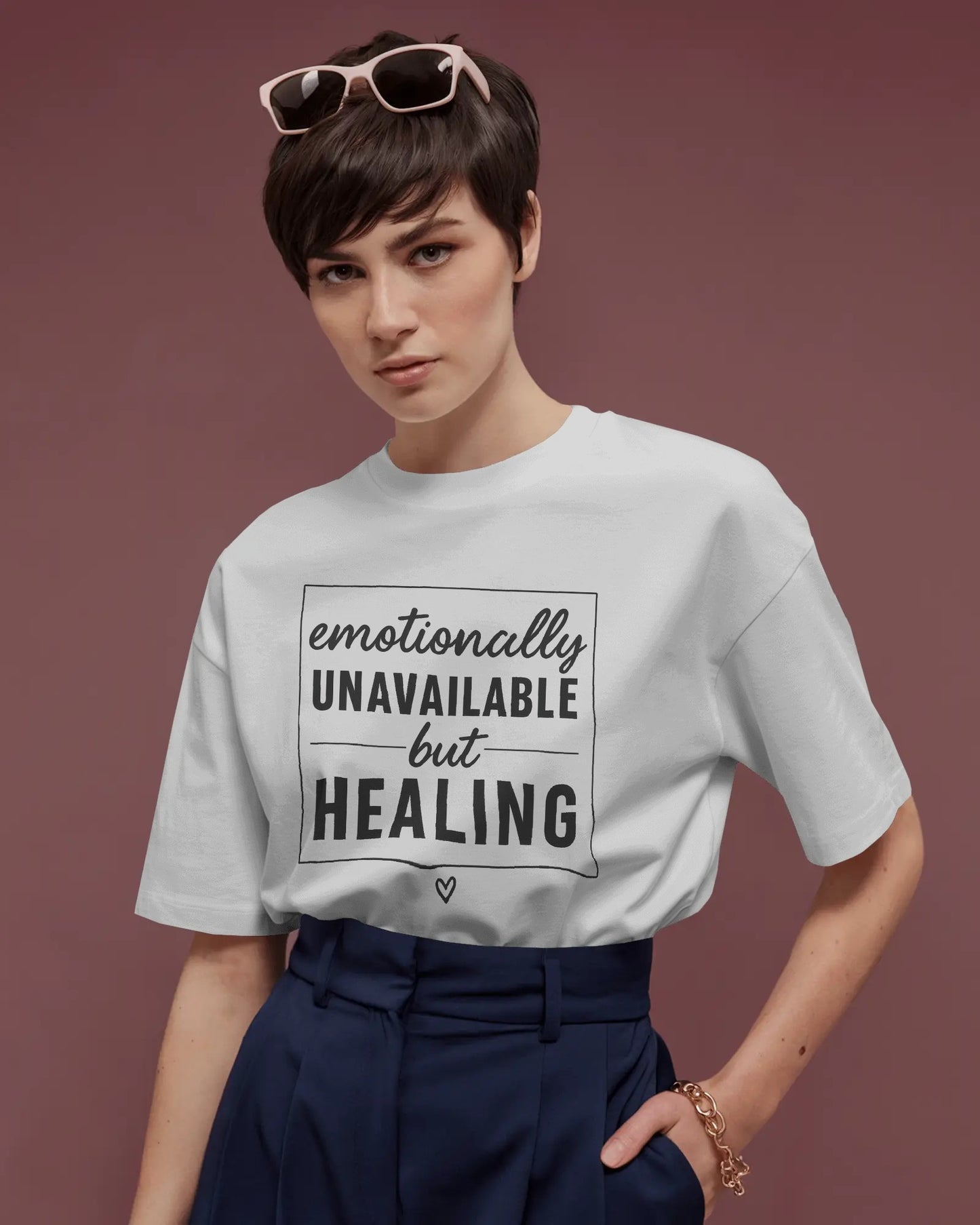 Emotionally Unavailable but Healing | Unisex Elevated Premium T-Shirt| Lumina Collection