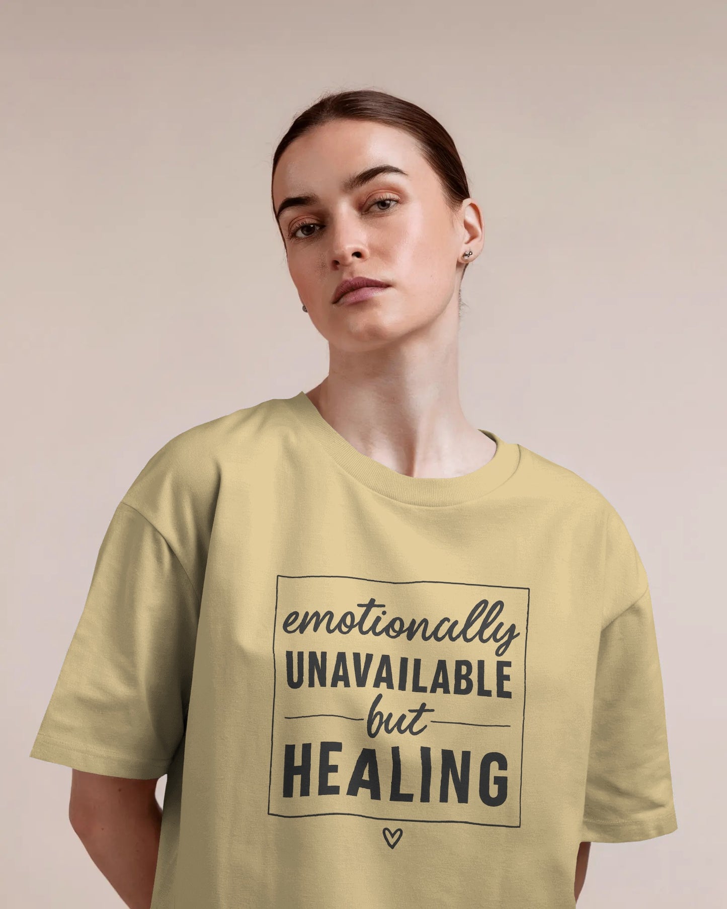 Emotionally Unavailable but Healing | Unisex Elevated Premium T-Shirt| Lumina Collection